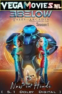 3Below: Tales of Arcadia (Season 1) Dual Audio [Hindi-English] Complete Netflix Web Series 480p [70MB] | 720p [170MB]