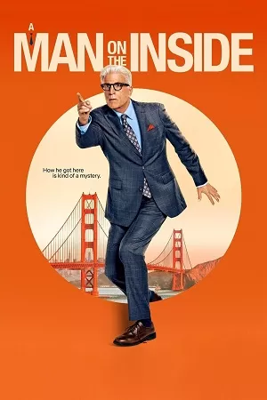 A Man on the Inside (2024) Season 1 NetFlix Original – Dual Audio {Hindi-English} WEB Series 480p | 720p | 1080p WEB-DL