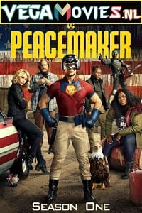 [18+] Peacemaker (2022) Season 1 English WEB Series 480p [120MB] | 720p [300MB] WEB-DL