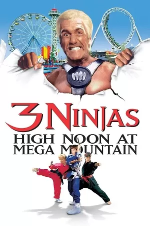 3 Ninjas High Noon At Mega Mountain (1998) Dual Audio {Hindi-English} BluRay 480p [300MB] | 720p [900MB] | 1080p [2GB]