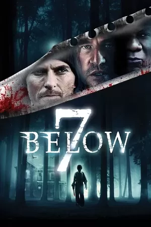 7 Below (2012) Dual Audio {Hindi-English} 480p [350MB] | 720p [1.2GB] BluRay