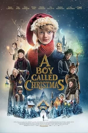 A Boy Called Christmas – Netflix Original (2021) Dual Audio {Hindi-English} 480p [400MB] | 720p [1.2GB] | 1080p [2GB]