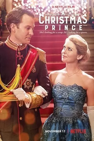 A Christmas Prince (2017) Dual Audio {Hindi-English} 480p [350MB] | 720p [850MB] | 1080p [1.7GB]