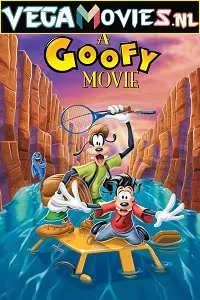 A Goofy Movie (1995) Dual Audio {Hindi-English} 480p [450MB] | 720p [1.5GB]