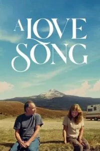 A Love Song (2021) BluRay Dual Audio {Hindi-English} 480p [300MB] | 720p [820MB] | 1080p [1.5GB]