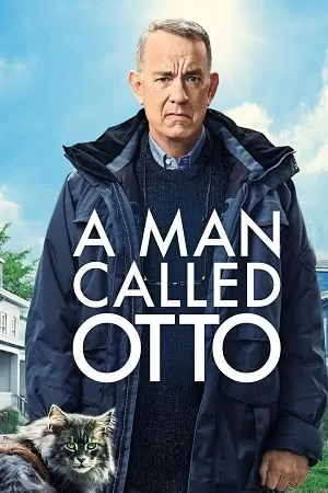 A Man Called Otto (2023) Dual Audio [Hindi + English] WeB-DL 480p [480MB] | 720p [1.1GB] | 1080p [2.7GB]