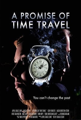 A Promise of Time Travel (2016) Dual Audio {Hindi-English} 480p [300MB] | 720p [800MB]