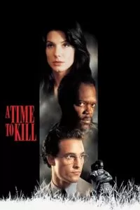 A Time to Kill (1996) BluRay {English With Subtitles} Full Movie 480p [500MB] | 720p [1GB]