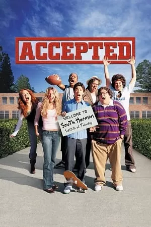 Accepted (2006) Dual Audio {Hindi-English} 480p [300MB] | 720p [850MB] | 1080p [2GB]