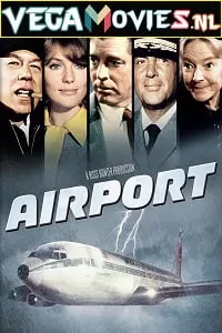 Airport (1970) Dual Audio {Hindi-English} 480p [500MB] | 720p [1GB] | 1080p [2GB]