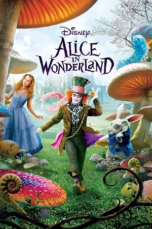 Alice in Wonderland (2010) Dual Audio [Hindi (ORG 2.0) & English] BluRay 480p [450MB] | 720p [1.1GB] | 1080p [2.3GB]