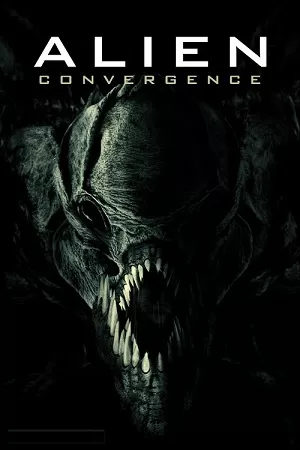 Alien Convergence (2017) Dual Audio {Hindi-English} 480p [300MB] | 720p [1.2GB]