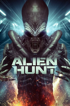 Alien Hunt (2024) {English with Subtitles} Full Movie WEB-DL 480p [250MB] | 720p [650MB] | 1080p [1.5GB]