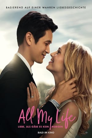 All My Life (2020) Dual Audio {Hindi-English} 480p [300MB] | 720p [850MB] | 1080p [2GB]