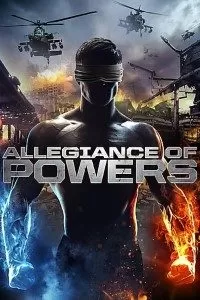 Allegiance of Powers (2016) Dual Audio {Hindi-English} 480p [300MB] | 720p [900MB] BluRay