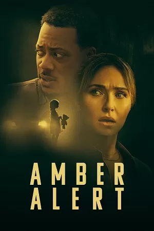 Amber Alert (2024) Dual Audio {Hindi-English} BluRay 480p [300MB] | 720p [800MB] | 1080p [2GB]