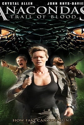 Anacondas: Trail of Blood (2009) Dual Audio {Hindi-English} 480p [300MB] | 720p [1GB] | 1080p [2.1GB]