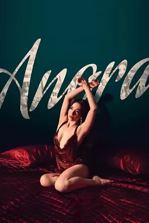 [18+] Anora (2024) WEB-DL {English With Subtitles} Full Movie 480p [550MB] | 720p [1.2GB] | 1080p [3.2GB]