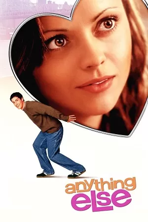 Anything Else (2003) {English with Subtitles} Full Movie WEB-DL 480p [300MB] | 720p [780MB] | 1080p [1.6GB]