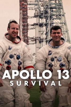 Apollo 13: Survival | NetFlix Original (2024) Dual Audio {Hindi-English} WEB-DL 480p [400MB] | 720p [900MB] | 1080p [2.2GB]