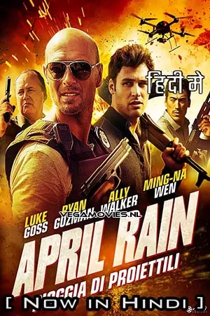 April Rain (2014) Hindi ORG. Dubbed Full Movie WEB-DL 480p [350MB] | 720p [1GB] | 1080p [3.3GB]