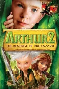 Arthur and the Revenge of Maltazard (2009) Dual Audio {Hindi-English} 480p [450MB] | 720p [1.4GB] | 1080p [2.7GB]