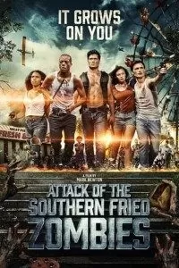 Attack of the Southern Fried Zombies (2017) Dual Audio {Hindi-English} 480p [300MB] | 720p [1GB]