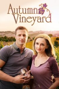 Autumn in the Vineyard (2016) WEB-DL Dual Audio {Hindi-English} 480p [300MB] | 720p [870MB] | 1080p [1.5GB]