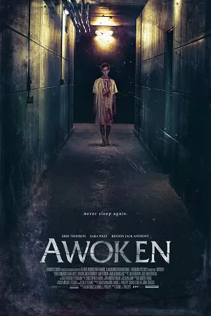 Awoken (2009) Dual Audio {Hindi-English} 480p [300MB] | 720p [800MB] | 1080p [1.8GB]