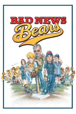 Bad News Bears (2005) Dual Audio [Hindi + English] BluRay 480p [450MB] | 720p [1GB] | 1080p [2GB]