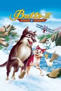 Balto 3: Wings of Change (2004) BluRay Dual Audio {Hindi-English} 480p [300MB] | 720p [600MB] | 1080p [1.5GB]