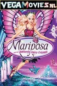 Barbie: Mariposa & Her Butterfly Fairy Friends (2008) Dual Audio {Hindi-English} 480p [630MB] | 720p [1GB]