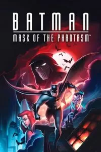 Batman Mask Of The Phantasm (1993) BluRay Dual Audio {Hindi-English} 480p [250MB] | 720p [700MB] | 1080p [1.5GB]