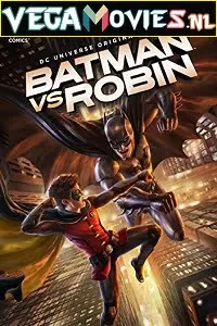 Batman vs. Robin (2015) Full Movie {English With Subtitles} 480p [300MB] | 720p [600MB]