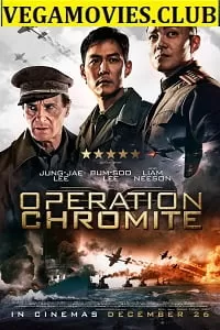 Operation Chromite (2016) Dual Audio {Hindi-English} 480p [400MB] | 720p [1GB] | 1080p [5.5GB]