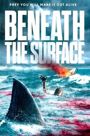 Beneath the Surface (2022) Dual Audio [Hindi + English] WeB-DL 480p [300MB] | 720p [850MB] | 1080p [2GB]