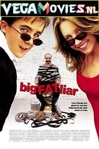 Big Fat Liar (2002) Dual Audio [Hindi-English] 480p [300MB] | 720p [900MB]