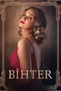 [18+] BIHTER: A Forbidden Passion (2023) Dual Audio [Hindi (ORG 5.1) + English] WeB-DL 480p [400MB] | 720p [1.2GB] | 1080p [2.3GB]