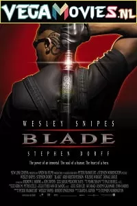 Blade (1998) Dual Audio [Hindi Org DD 5.1+ DD 5.1 English] 480p [350MB] | 720p [950MB] | 1080p [4GB]