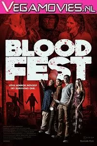 Blood Fest (2018) Dual Audio {Hindi-English} 480p [300MB] | 720p [800MB]