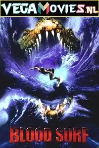 Blood Surf (2000) Dual Audio {Hindi-Germen} 480p [300MB] | 720p [1GB]