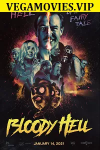 Bloody Hell (2021) English With Subtitles 480p [300MB] | 720p [800MB]