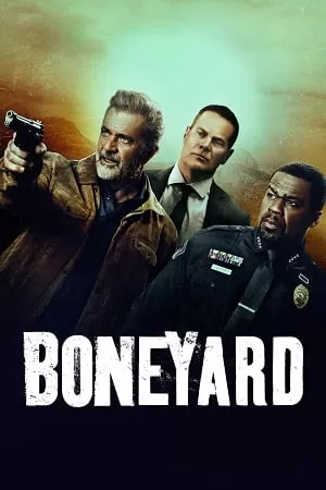 Boneyard (2024) {English with Subtitles} Full Movie WEB-DL 480p [300MB] | 720p [800MB] | 1080p [2GB]