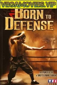 Born to Defense (1986) Dual Audio {Hindi-English} 480p [300MB] | 720p [1GB]