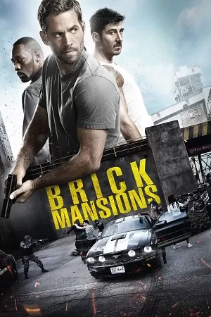 Brick Mansions (2014) Dual Audio {Hindi-English} BluRay 480p [300MB] | 720p [800MB] | 1080p [2GB]