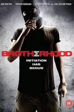 Brotherhood (2010) BluRay Dual Audio {Hindi-English} 480p [300MB] | 720p [750MB] | 1080p [1.6GB]