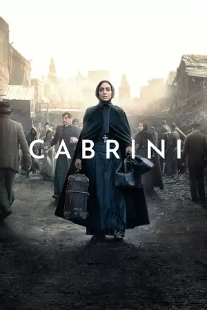 Cabrini (2024) {English with Subtitles} Full Movie WEB-DL 480p [420MB] | 720p [1.1GB] | 1080p [2.7GB]