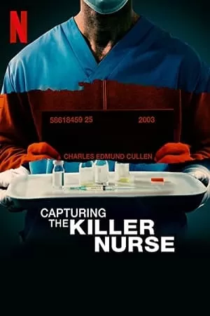 Capturing the Killer Nurse (2022) Dual Audio {Hindi-English} 480p [350MB] | 720p [950MB] | 1080p [2GB]