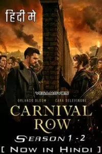 Carnival Row (Season 1 – 2) Dual Audio {Hindi ORG + English} Complete Series WEB-DL 480p | 720p | 1080p WEB-DL