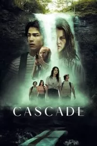 Cascade (2023) WEB-DL {English With Subtitles} Full Movie 480p [300MB] | 720p [800MB] | 1080p [2GB]